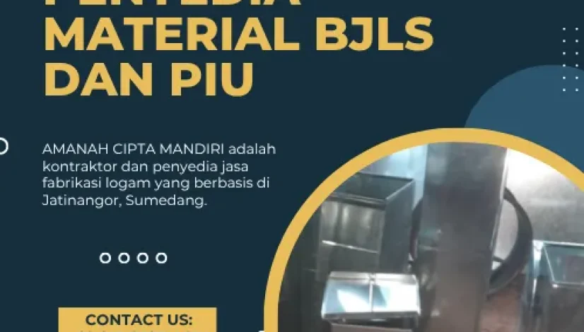 Penyedia Material BJLS dan PIU